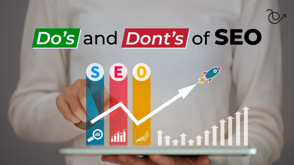 Do's and don'ts of SEO
