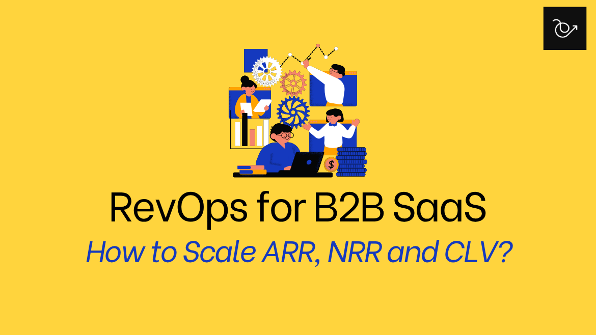 RevOps for B2B SaaS: the ultimate guide
