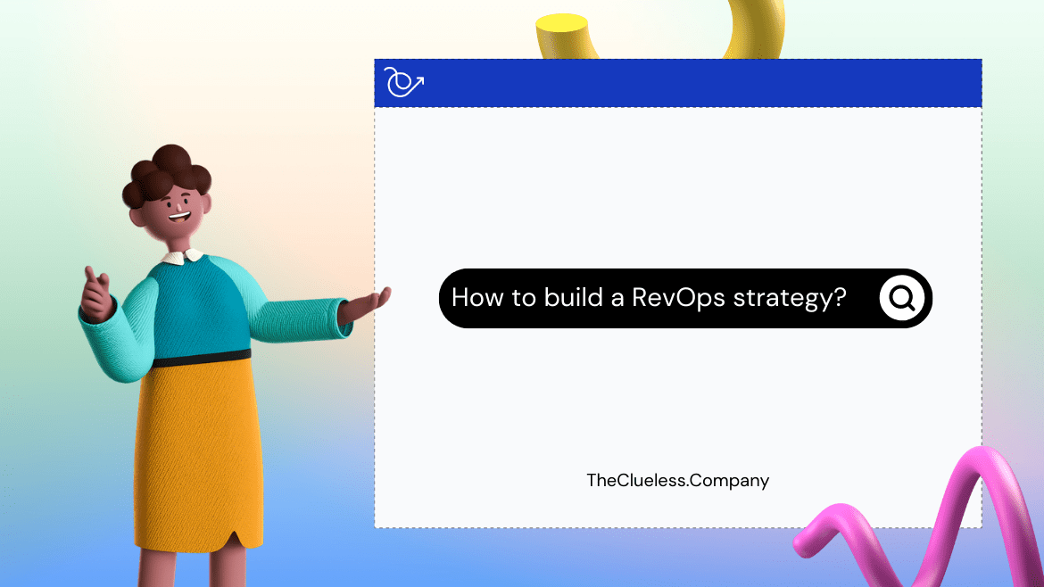 How to build a RevOps strategy?