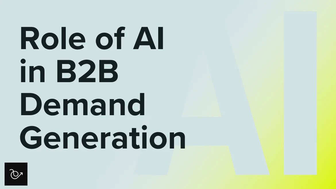 The role of AI in B2B demand generation