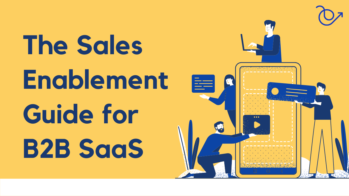Sales enablement for B2B SaaS