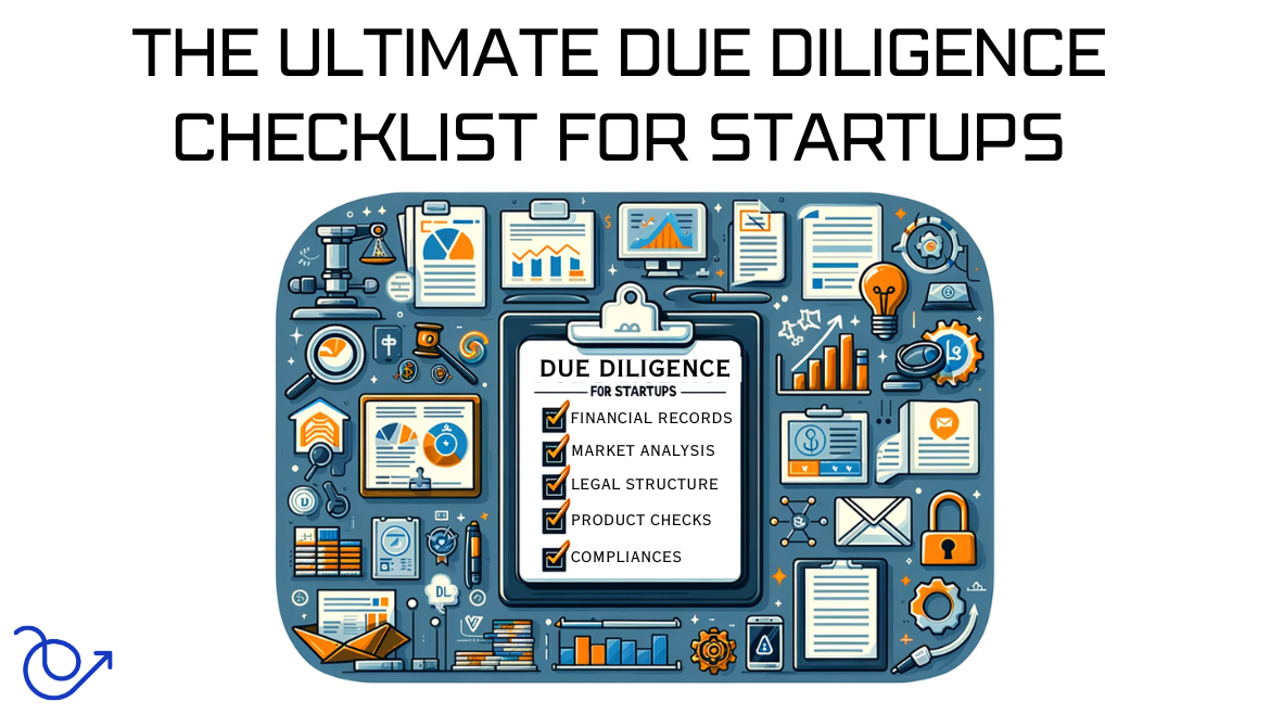 Due diligence checklist for startups