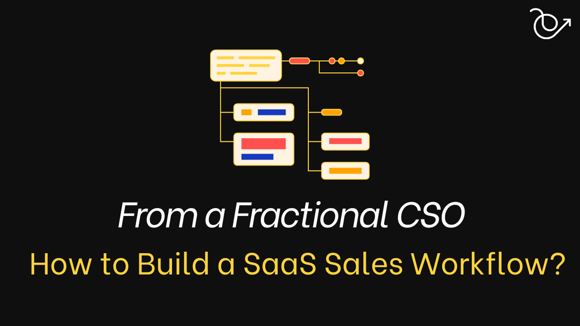 How to build a SaaS sales workflow that functions?